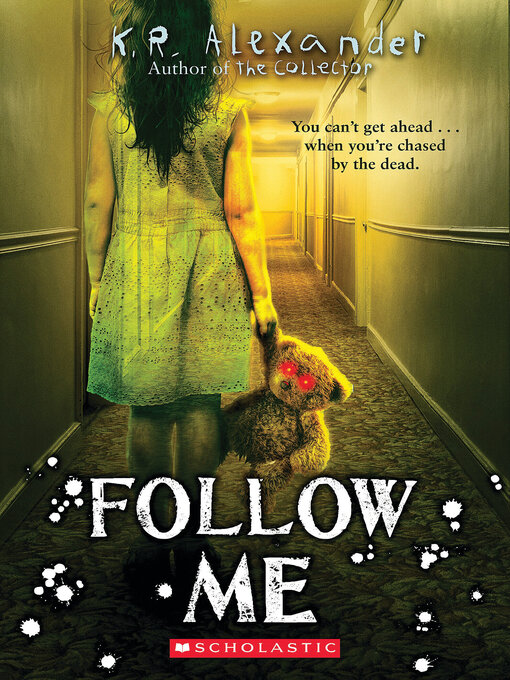 Title details for Follow Me by K. R. Alexander - Wait list